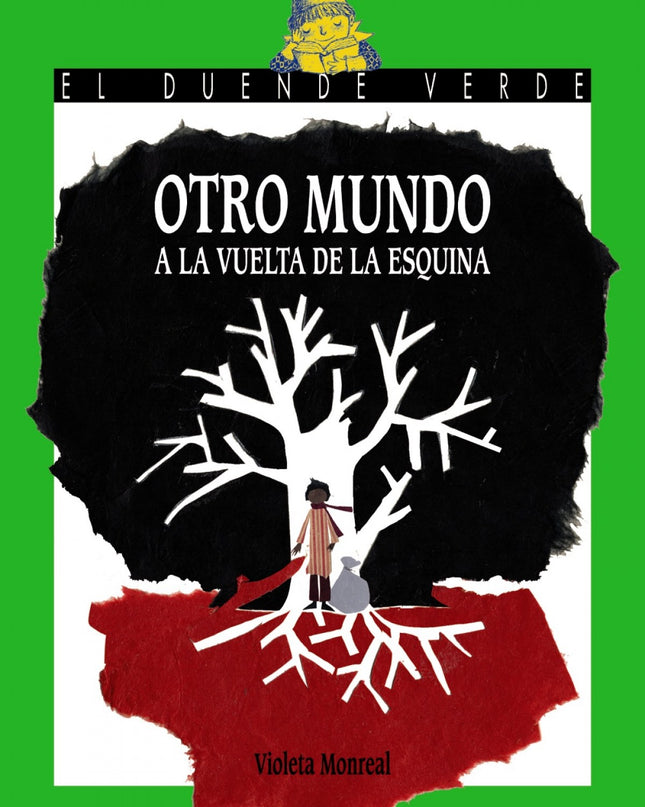 Otro Mundo A La Vuelta De La Esquina