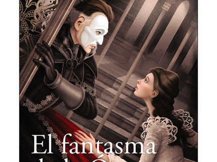 El Fantasma De La ópera