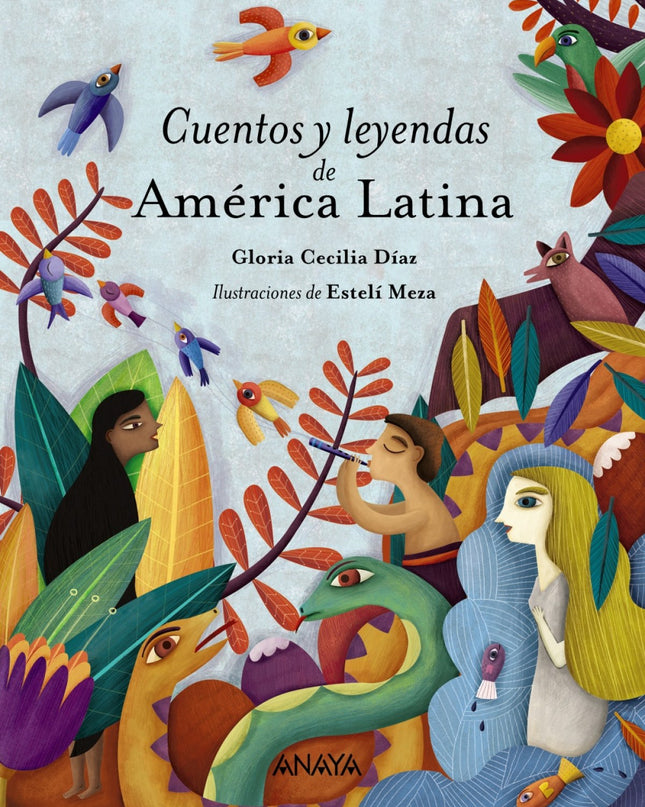 Cuentos Y Leyendas De América Latina