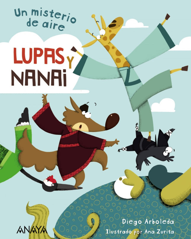 Lupas Y Nanai. Un Misterio De Aire