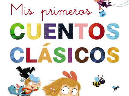Mis Primeros Cuentos Clásicos