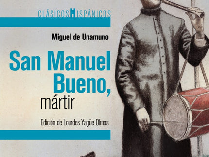 San Manuel Bueno, Mártir