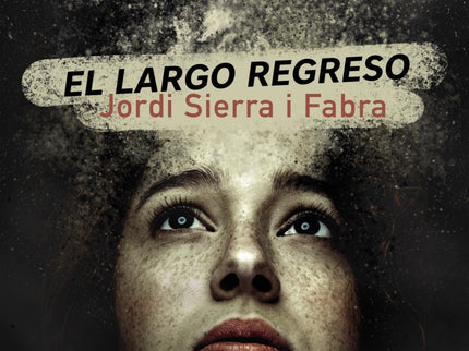 El Largo Regreso