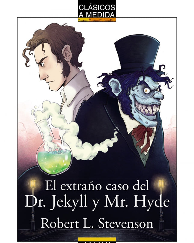 El Extraño Caso Del Dr. Jekyll Y Mr. Hyde