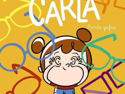 Carla, Ponte Gafas