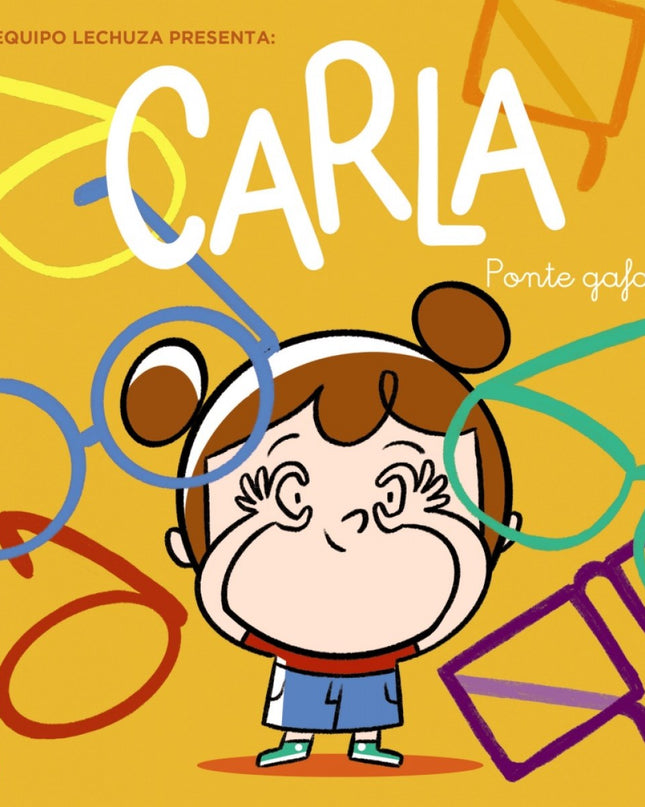 Carla, Ponte Gafas