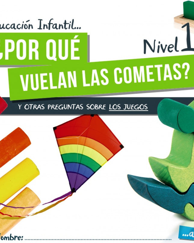 Inf 3 ¿por Qué Vuelan Las Cometas? Nivel 1 2021
