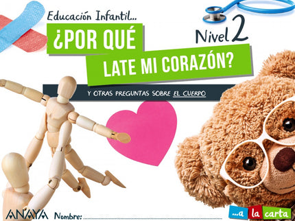 Inf 4 ¿por Qué Late Mi Corazón? Nivel 2. 2021