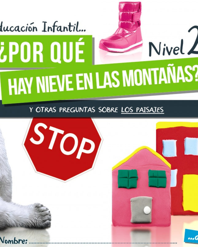 Inf 4 ¿por Qué Hay Nieve En Las Montañas? Nivel 2. 2021