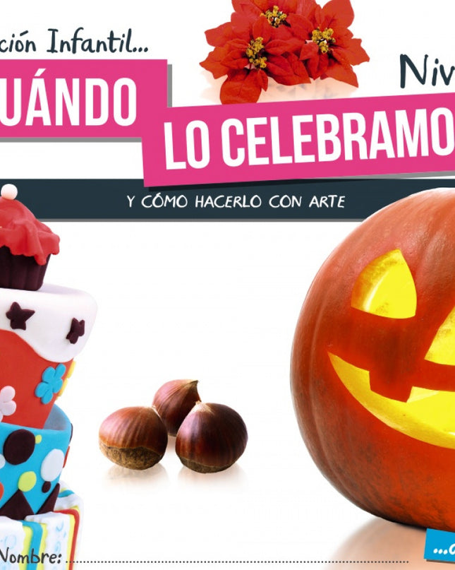 Inf 4 ¿cuándo Lo Celebramos? Nivel 2. 2021