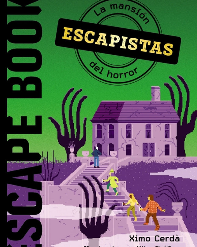 Escapistas: La Mansión Del Horror