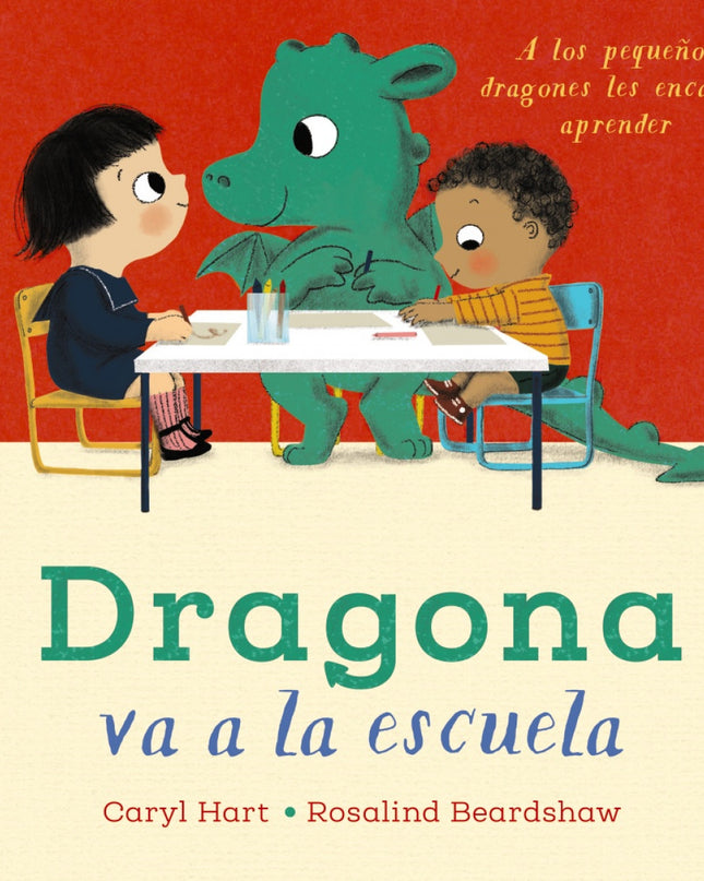 Dragona Va A La Escuela