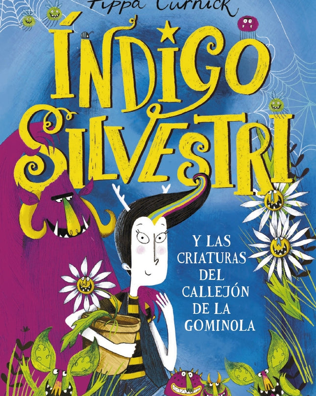 índigo Silvestri Y Las Criaturas Del Callejón De La Gominola