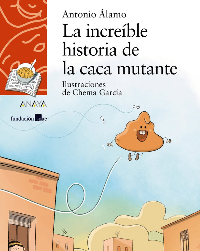 La Increíble Historia De La Caca Mutante