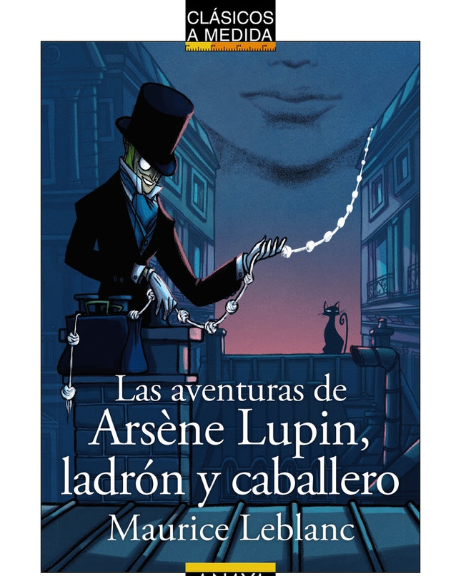 Las Aventuras De Arsène Lupin, Ladrón Y Caballero