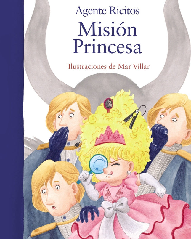 Agente Ricitos. Misión Princesa