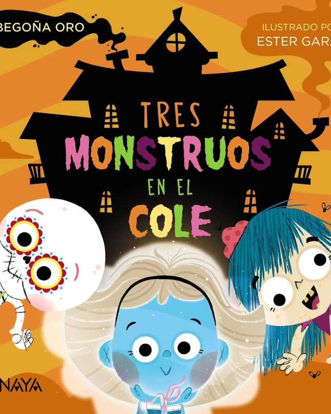 Tres Monstruos En El Cole