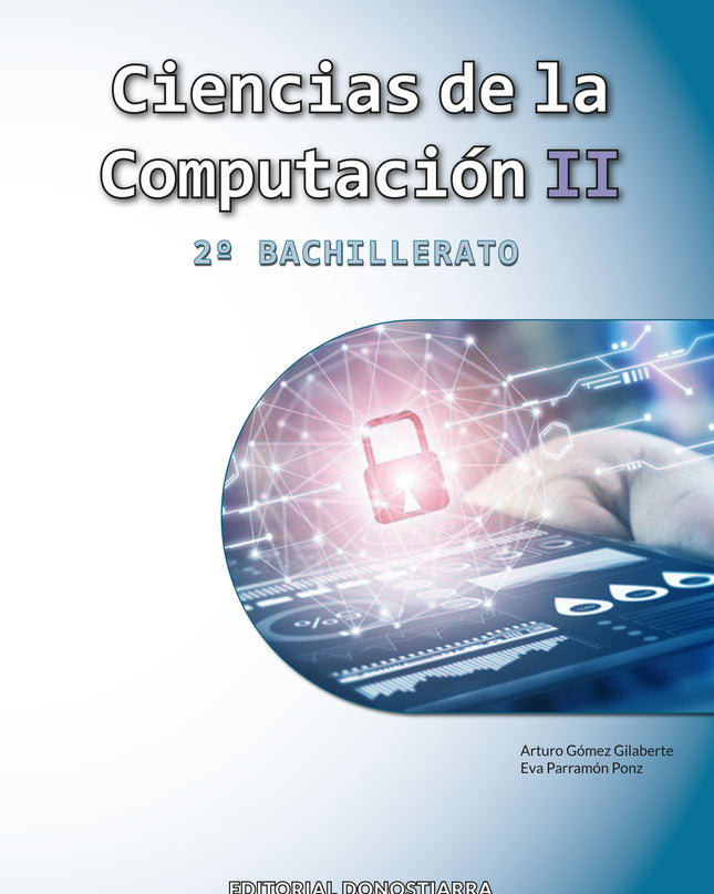 Ciencias De La Computación Ii - 2º Bachillerato