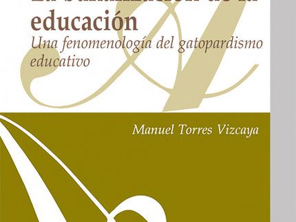 La Banalización De La Educación