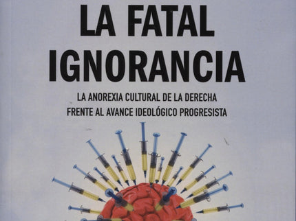 Fatal Ignorancia