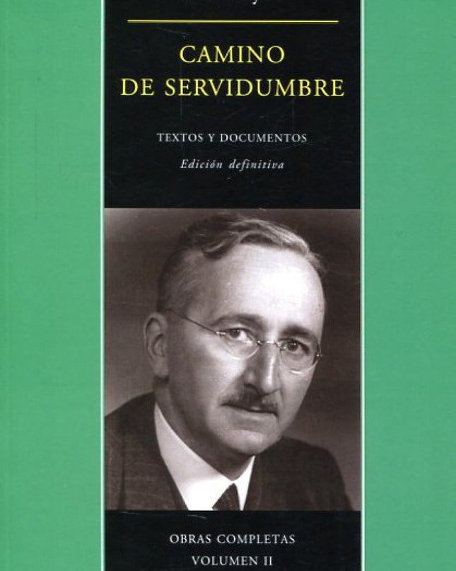 Camino De Servidumbre