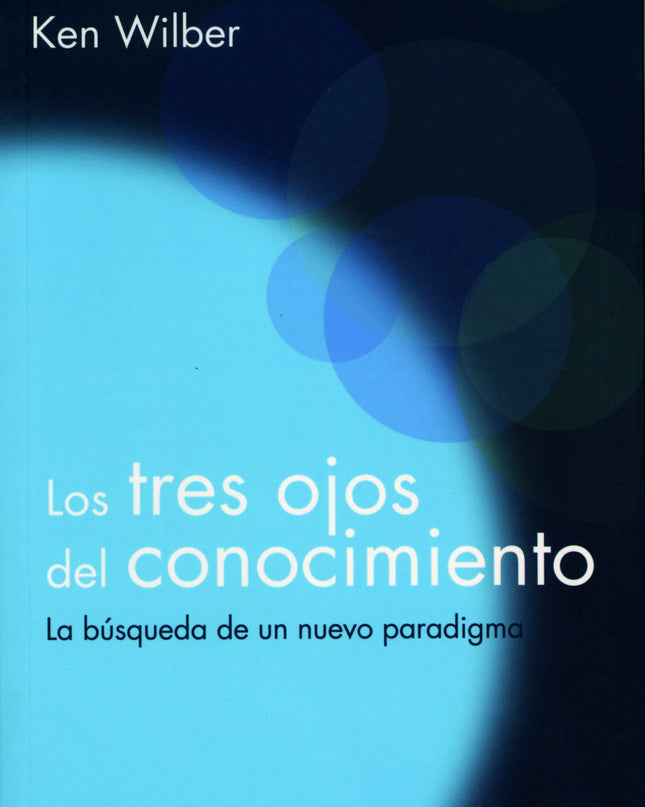 Los Tres Ojos Del Conocimiento
