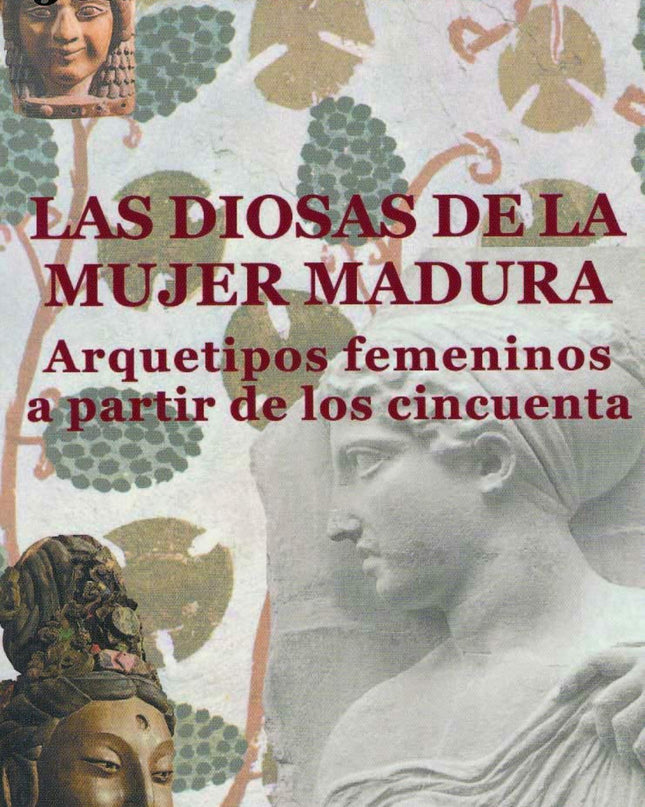 Las Diosas De La Mujer Madura
