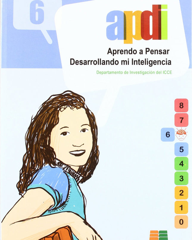Aprendo A Pensar. Desarrollando Mi Inteligencia