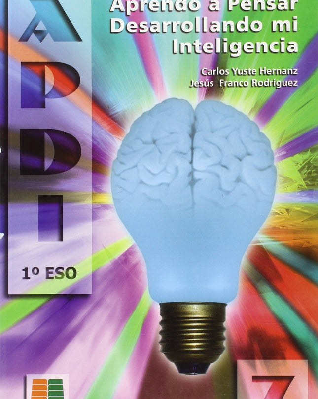 Aprendo A Pensar 7. Desarrollando Mi Inteligencia