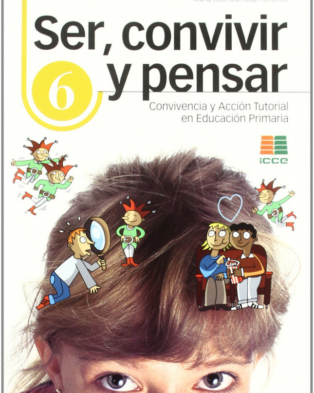 Ser Convivir Y Pensar Primaria