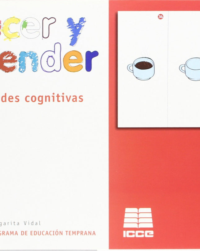 Crecer Aprender. Capacidades Cognitivas 3 Años