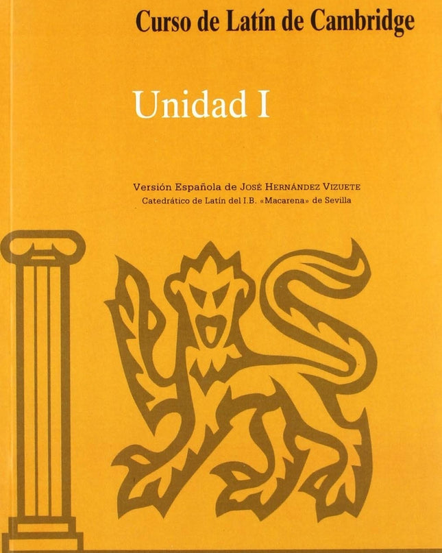 Curso De Latín De Cambridge. Unidad 1