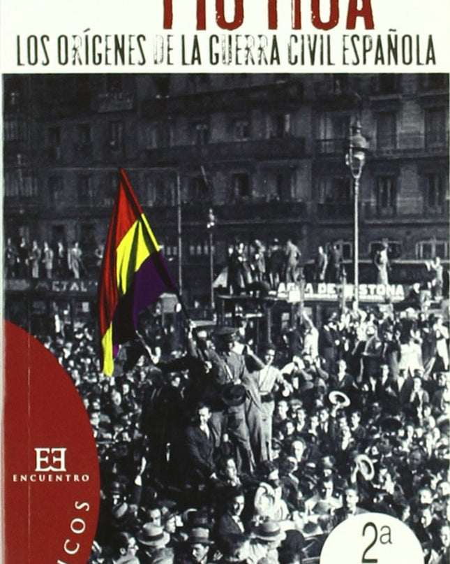 Los Orígenes De La Guerra Civil Española