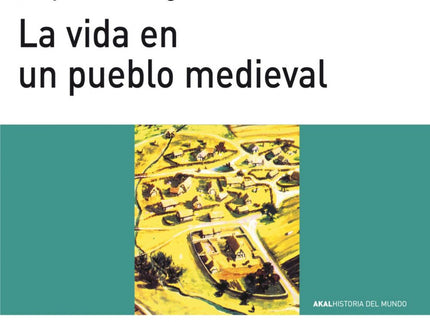 La Vida En Un Pueblo Medieval