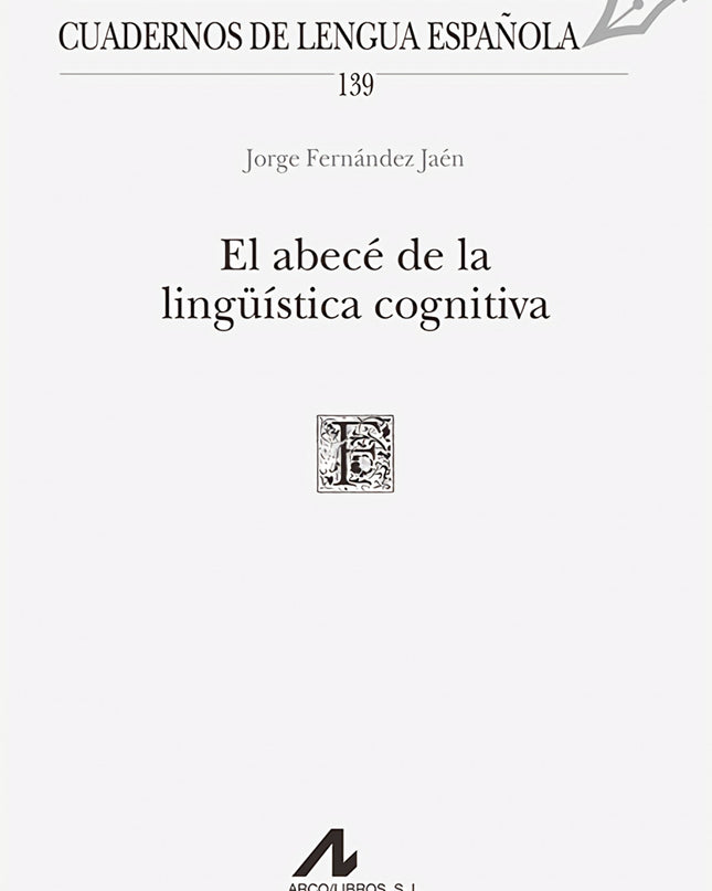 El Abecé De La Lingüística Cognitiva