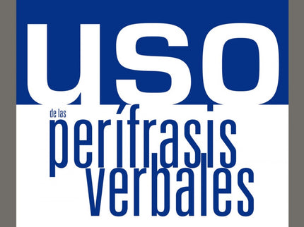 Uso De Perífrasis Verbales