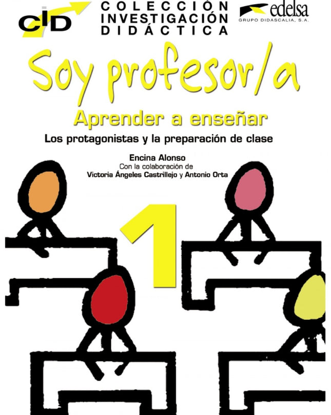 Soy Profesor/A: Aprender A Enseñar