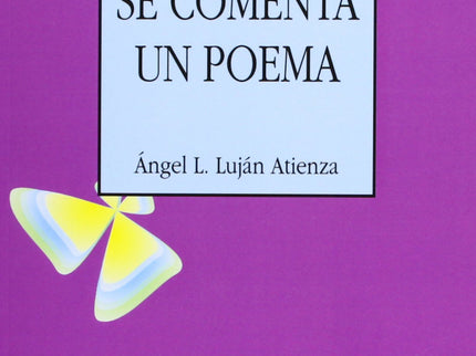 Cómo Se Comenta Un Poema