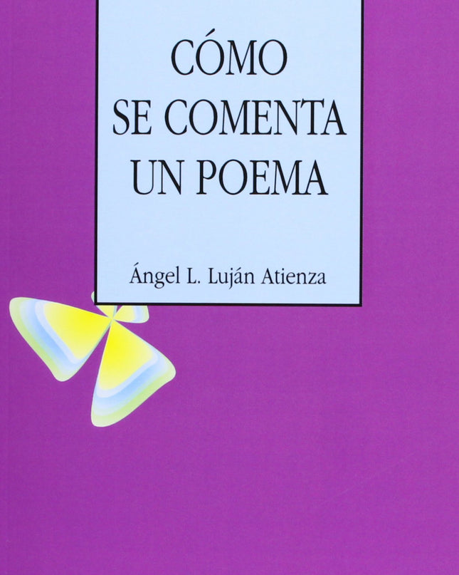 Cómo Se Comenta Un Poema