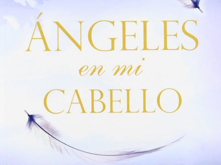 Angeles En Mi Cabello