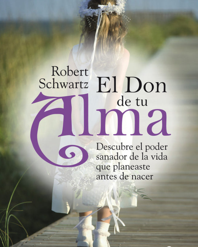 El Don De Tu Alma