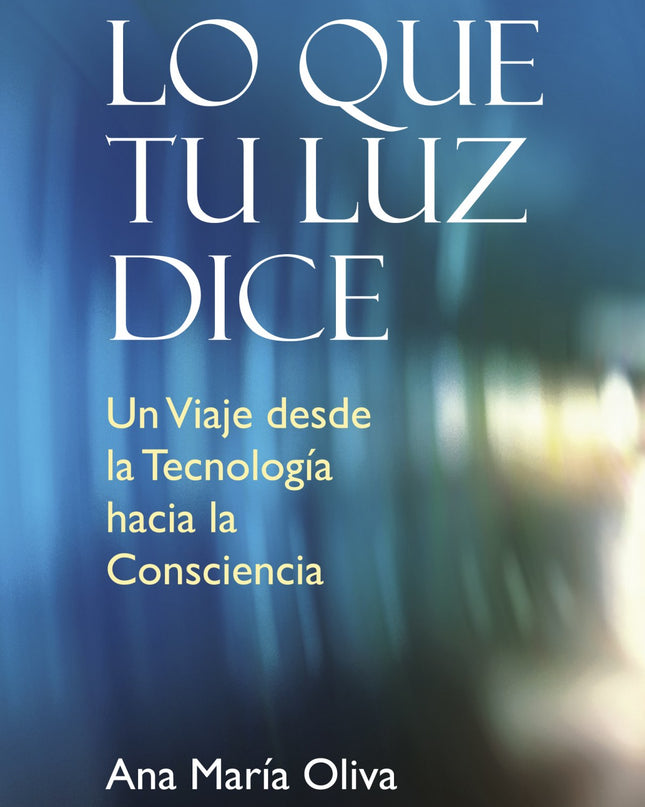 Lo Que Tu Luz Dice