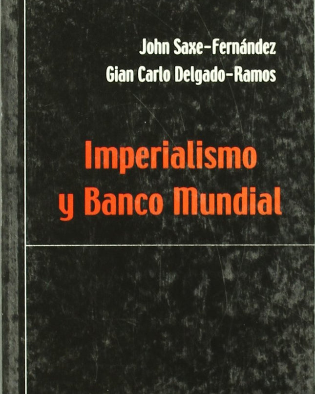 Imperialismo Y Banco Mundial