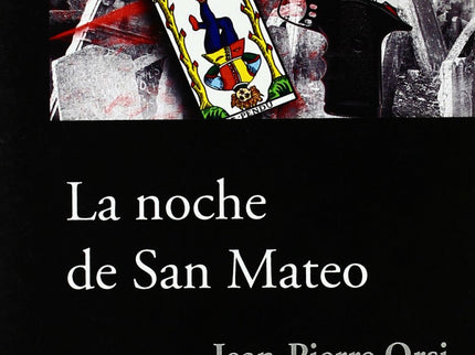La Noche De San Mateo
