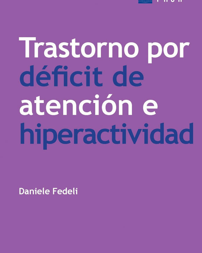 Trastorno Por Deficit De Atención E Hiperactividad