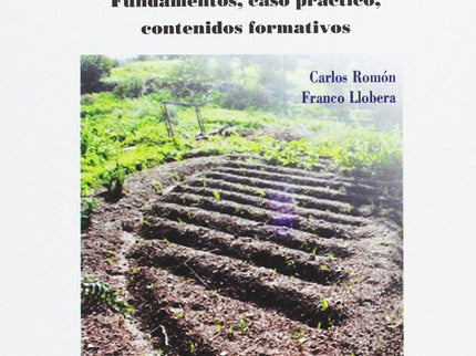 Cómo Montar Una Escuela De Agroecologia