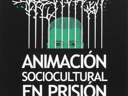 Animación Sociocultural En Prisión