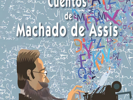 Cuentos De Machado De Assis
