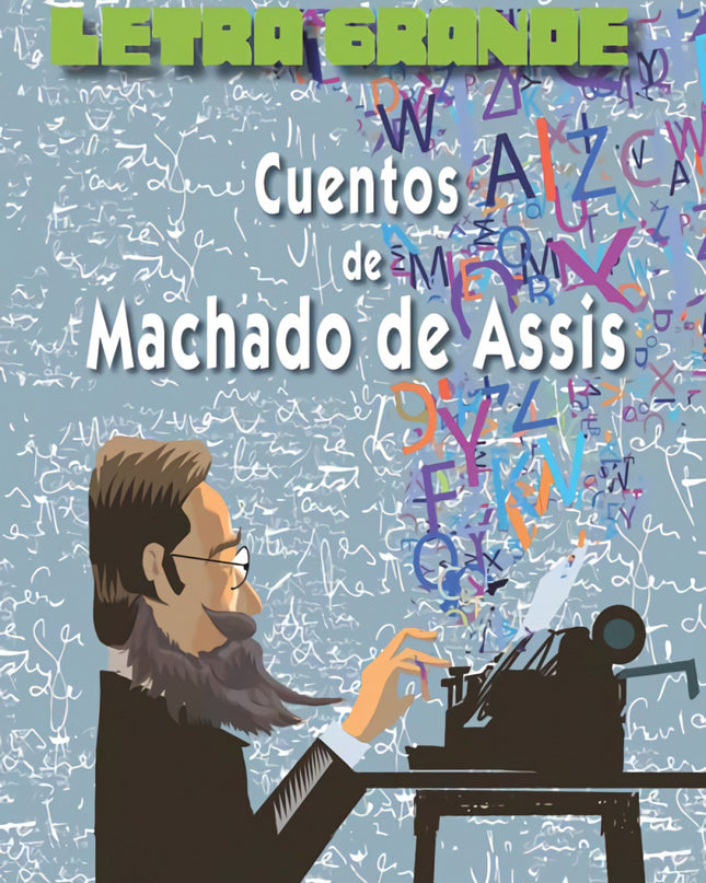 Cuentos De Machado De Assis