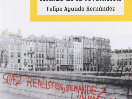 Mayo-68: Las Nuevas Formas De La Revolución